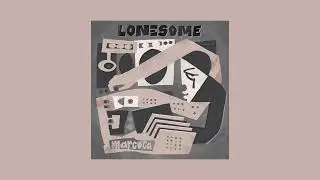 Marcoca - Lonesome