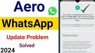 how to update Aero Whatsapp | Aero Whatsapp update kaise kare | Aero Whatsapp update problem