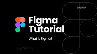 What is Figma?