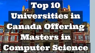 Top10 Universities in Canada for Masters in Computer Science 2023 #canada #masters
