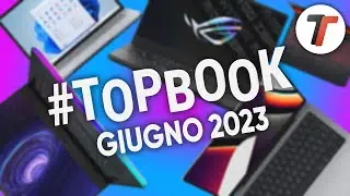 Migliori Notebook GIUGNO 2023 (tutte le fasce di prezzo) | 