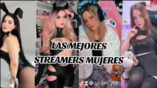 LAS MEJORES STREAMERS MUJERES MACHIKA, ARIGAMEPLAYS, STARYUUKII, BIYIN