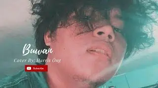 Buwan Song Cover by Harris Öng #subcribe #coversong