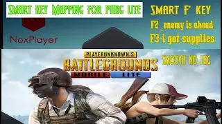 Pubg mobile Lite Nox Player Smart Key Mapping 720p /1080P easy