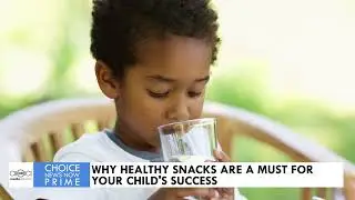 WHY HEALTHY SNACKS ARE A MUST FOR YOUR CHILD'S SUCCESS