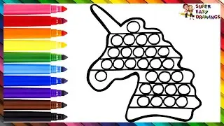 Drawing And Coloring A Rainbow Unicorn POP IT Fidget 🦄🔴🟠🟡🟢🔵🟣🌈 Drawings For Kids