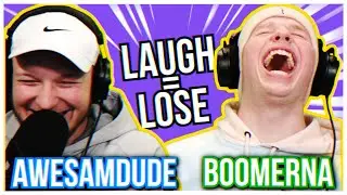 YOU LAUGH YOU LOSE (ft. Awesamdude)