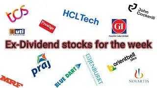 Ex Dividend stocks for the period 17th Jul 2023 to 20th Jul 2023