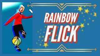 Rainbow Flick | Easy Steps of Rainbow Kick | Diamonds of Football 💎⚽️ |