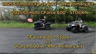 2025 CForce 600 w/ RNG Clutch kit VS STOCK CForce 600 & 2025 Cforce 500 w/ MSC kit vs 600 stock
