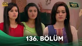 Enemy of Me (Mere Angne Mein) Indian Drama | Episode 136 (4K)