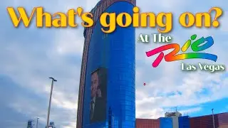 WHATS HAPPENING TO THE RIO RESORT IN LAS VEGAS?