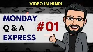 Monday Q & A Express - #01