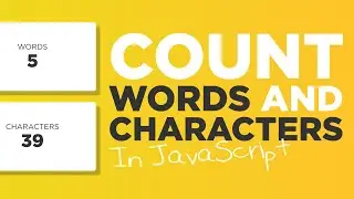 How to Count Words and Characters in JavaScript - 