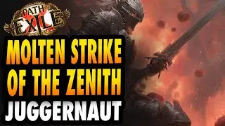 [POE 3.27] MOLTEN STRIKE OF THE ZENITH JUGGERNAUT - Path of Exile Build Guide