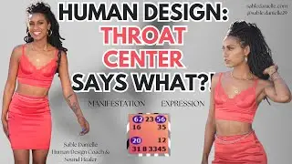 The Truth About Human Design Throat Center