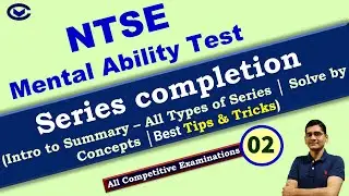 NTSE 2022 - MAT 02: Series Completion | All Types of Series │Mental Ability Test for NTSE, SOF& UPSC
