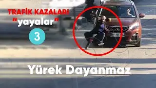Yayaların Karıştığı Yürek Hoplatan Trafik Kazaları 3