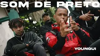 Youngui - Som de Preto (Vídeo Oficial)