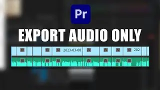 How to export AUDIO Only in Premiere Pro