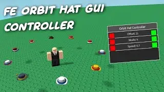 FE Orbit Hat Controller Gui Script Fluxus/Delta