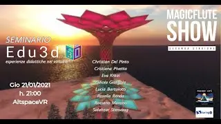 Seminario Edu3d Magicflute Show