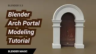 Blender Arch Portal Modeling Tutorial