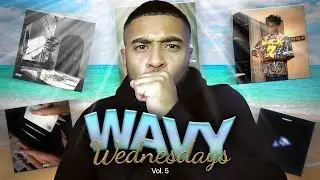 Wavy Wednesdays Vol 5: Summrs, Woody, Jace!, Fimiguerrero, and LAZER DIM 700
