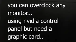 How to Overclock any Monitor in 2021