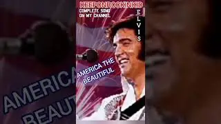 Elvis Presley, America the Beautiful. Concert Audio on my Channel.