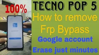 tecno pop 5 android 10 frp bypass 