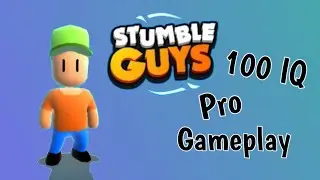 Stumble Guys *100 IQ* gameplay