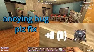 7Days Bug I Found