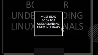 Must Read Book For Understanding Linux Internals #shorts