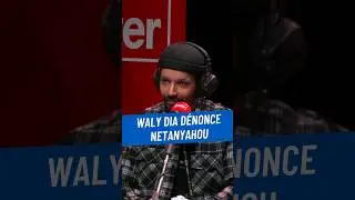 Waly Dia denounces Netanyahu