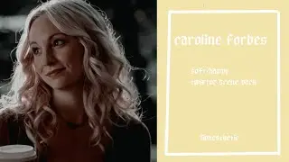 caroline forbes soft/happy twixtor scene pack