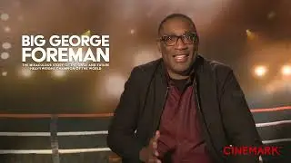 Big George Foreman Interview With Khris Davis, George Foreman, and Forest Whitaker | Cinemark