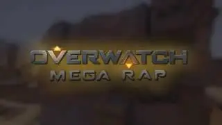OVERWATCH MEGA RAP (¡¡21HEROES!!) - LOS HEROES NUNCA MUEREN |Keyblade ft.varios [prod. Vau Boy]