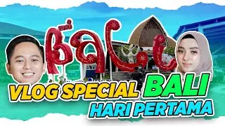LIBURAN PERTAMA KALI BARENG DINAN KE BALI
