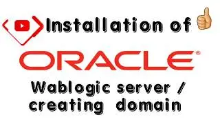 Oracle wablogic server installation || how to install weblogic server || how to Oracle tutorial