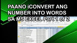 How to Convert Number into Words in MS Excel without using VB 1/2(Tagalog)