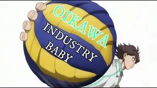 Oikawa Edit | Industry Baby