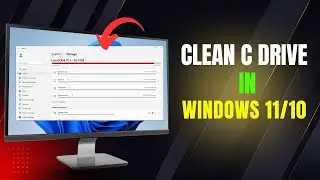 How To Clean C Drive In Windows 11 || Boost Up your System PerformanceDescriptions