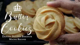 Butter Cookie Recipe | Homemade Danish Butter Biscuits | How to Make Royal Dansk Butter Cookies
