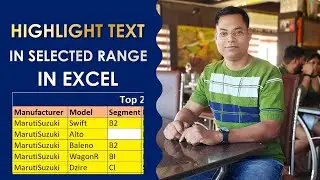 How to Highlight Text in Selected Range in Excel