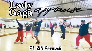 Applause - Lady Gaga | Zumba | Dance Fitness | Ft. ZIN Permadi | Body Gym Malang