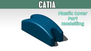 CATIA part tutorials for beginners #16 | Plastic cover