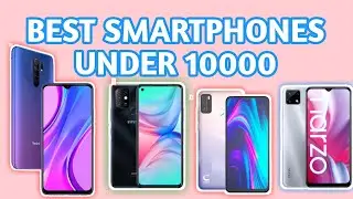 Top 5 Smartphones Under 10000 || Best Smartphones Under 10000 || 10k Smartphones 2020 || Techno 420