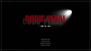 Codu' Penal - 200 DE ANI