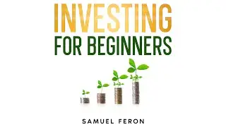 First Steps In Investing | Audiobook For Beginners